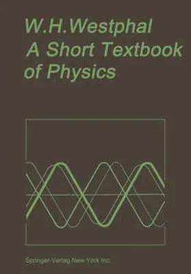 Westphal |  A Short Textbook of Physics | eBook | Sack Fachmedien