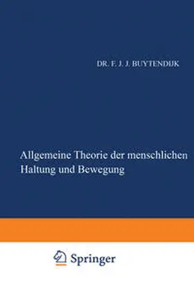 Buytendijk | Allgemeine Theorie der Menschlichen Haltung und Bewegung | E-Book | sack.de
