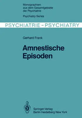 Frank |  Amnestische Episoden | eBook | Sack Fachmedien