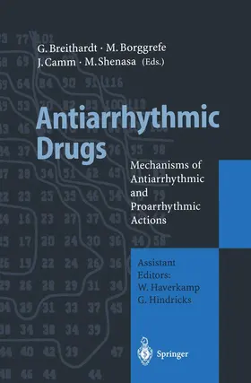 Breithardt / Borggrefe / Camm |  Antiarrhythmic Drugs | Buch |  Sack Fachmedien