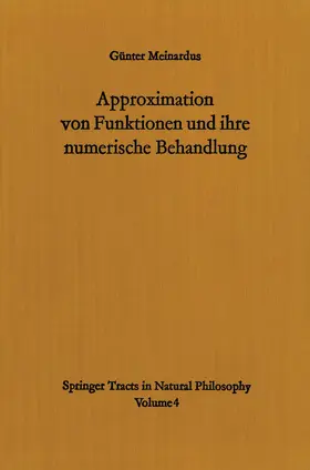 Meinardus |  Approximation von Funktionen und ihre numerische Behandlung | Buch |  Sack Fachmedien