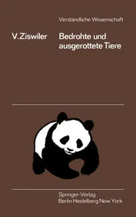 Ziswiler |  Bedrohte und Ausgerottete Tiere | eBook | Sack Fachmedien