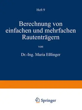 Eßlinger |  Berechnung von einfachen und mehrfachen Rautenträgern | eBook | Sack Fachmedien
