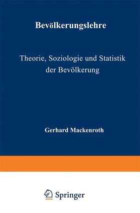 Mackenroth | Bevölkerungslehre | Buch | 978-3-642-85755-3 | sack.de