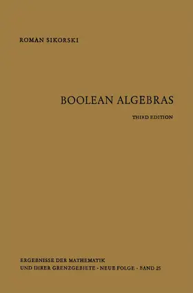 Sikorski |  Boolean Algebras | Buch |  Sack Fachmedien