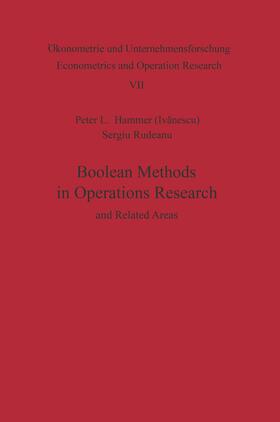 Hammer / Rudeanu | Boolean Methods in Operations Research and Related Areas | Buch | 978-3-642-85825-3 | sack.de