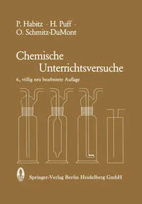 Habitz / Puff / Schmitz-Dumont |  Chemische Unterrichtsversuche | eBook | Sack Fachmedien