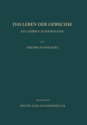 Oehlkers | Ein Lehrbuch der Botanik | Buch | 978-3-642-86065-2 | www.sack.de