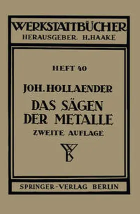 Hollaender | Das Sägen der Metalle | E-Book | www.sack.de