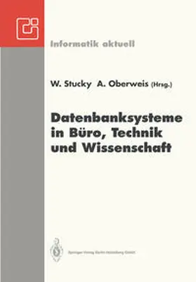 Stucky / Oberweis |  Datenbanksysteme in Büro, Technik und Wissenschaft | eBook | Sack Fachmedien