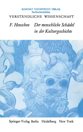 Henschen |  Der Menschliche Schädel in der Kulturgeschichte | Buch |  Sack Fachmedien
