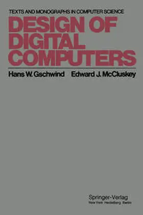 Gschwind / McCluskey |  Design of Digital Computers | eBook | Sack Fachmedien