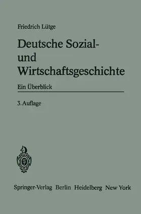 Lütge |  Deutsche Sozial- und Wirtschaftsgeschichte | Buch |  Sack Fachmedien