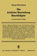 Schöneberg |  Die Ärztliche Beurteilung Beschädigter | Buch |  Sack Fachmedien