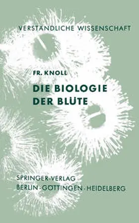Knoll |  Die Biologie der Blüte | eBook | Sack Fachmedien