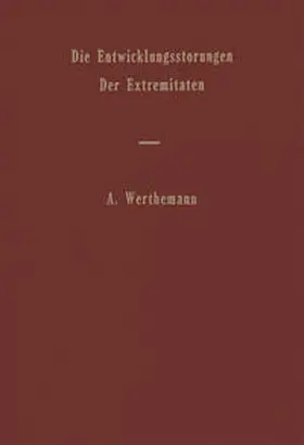  Die Entwicklungsstörungen der Extremitäten | eBook | Sack Fachmedien