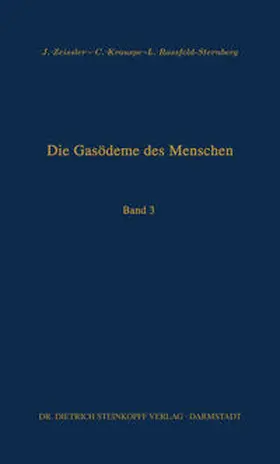 Zeissler / Krauspe / Rassfeld-Sternberg |  Die Gasödeme des Menschen | eBook | Sack Fachmedien
