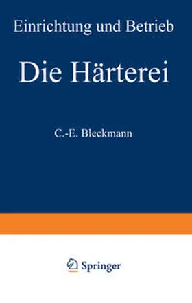 Bleckmann | Die Härterei | E-Book | www.sack.de
