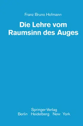 Hofmann |  Die Lehre vom Raumsinn des Auges | eBook | Sack Fachmedien