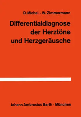 Michel / Zimmermann |  Differentialdiagnose der Herztöne und Herzgeräusche | eBook | Sack Fachmedien