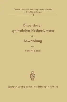 Reinhard |  Dispersionen synthetischer Hochpolymerer | Buch |  Sack Fachmedien