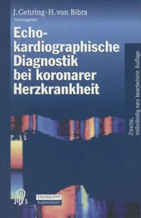 Gehring / Bibra |  Echokardiographische Diagnostik bei koronarer Herzkrankheit | eBook | Sack Fachmedien