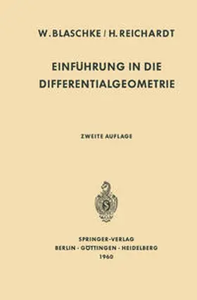 Blaschke / Reichardt |  Einführung in die Differentialgeometrie | eBook | Sack Fachmedien