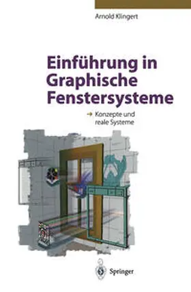 Klingert |  Einführung in Graphische Fenstersysteme | eBook | Sack Fachmedien