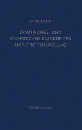 Grafe |  Ernährungs- und Stoffwechselkrankheiten und ihre Behandlung | eBook | Sack Fachmedien
