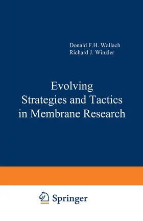 Hoelzl Wallach / Winzler |  Evolving Strategies and Tactics in Membrane Research | Buch |  Sack Fachmedien