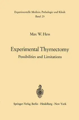 Hess |  Experimental Thymectomy | eBook | Sack Fachmedien