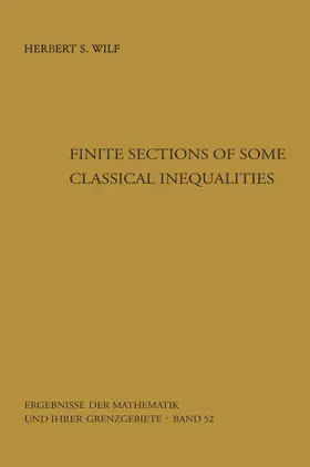 Wilf |  Finite Sections of Some Classical Inequalities | Buch |  Sack Fachmedien