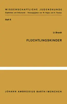 Brandt |  Flüchtlingskinder | eBook | Sack Fachmedien