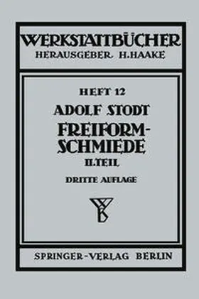 Stodt | Freiformschmiede | E-Book | www.sack.de