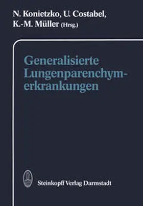 Konietzko / Costabel / Müller |  Generalisierte Lungenparenchymerkrankungen | eBook | Sack Fachmedien