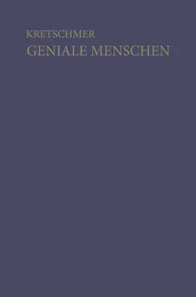 Kretschmer | Geniale Menschen | Buch | 978-3-642-86819-1 | www.sack.de