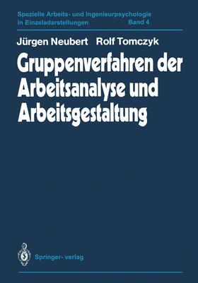 Tomczyk / Neubert |  Gruppenverfahren der Arbeitsanalyse und Arbeitsgestaltung | Buch |  Sack Fachmedien