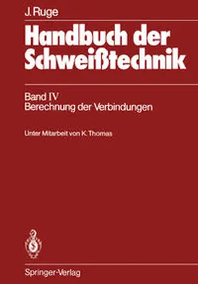 Ruge |  Handbuch der Schweißtechnik | eBook | Sack Fachmedien