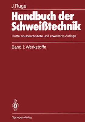 Ruge |  Handbuch der Schweißtechnik | eBook | Sack Fachmedien