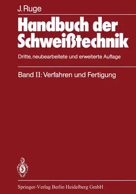 Ruge |  Handbuch der Schweißtechnik | Buch |  Sack Fachmedien