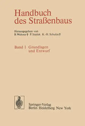 Wehner / Schulze / Siedek |  Handbuch des Straßenbaus | Buch |  Sack Fachmedien