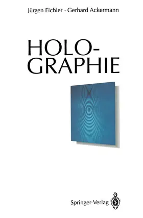 Eichler / Ackermann |  Holographie | Buch |  Sack Fachmedien