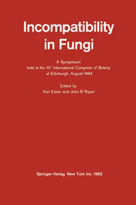 Esser / Raper |  Incompatibility in Fungi | eBook | Sack Fachmedien