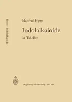 Hesse |  Indolalkaloide in Tabellen | eBook | Sack Fachmedien
