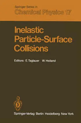 Taglauer / Heiland |  Inelastic Particle-Surface Collisions | eBook | Sack Fachmedien