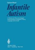 Bosch |  Infantile Autism | Buch |  Sack Fachmedien