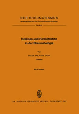 Tichy |  Infektion und Herdinfektion in der Rheumatologie | eBook | Sack Fachmedien