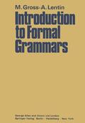 Gross / Lentin |  Introduction to Formal Grammars | Buch |  Sack Fachmedien