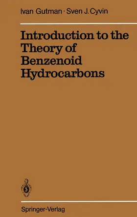 Cyvin / Gutman |  Introduction to the Theory of Benzenoid Hydrocarbons | Buch |  Sack Fachmedien