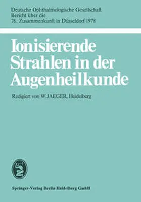 Ionisierende Strahlen in der Augenheilkunde | E-Book | www.sack.de